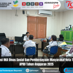 Dinsos PM Kota Tarakan Melaksanakan Asistensi RKA OPD APBD Tahun Anggaran 2025