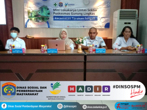Mini Lokakarya Lintas Sektor Puskesmas Gunung Lingkas Kecamatan Tarakan Tengah