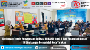 Hari Kedua Bimbingan Teknis Penggunaan Aplikasi SRIKANDI Versi 3 Bagi Perangkat Daerah Di Lingkungan Pemerintah Kota Tarakan