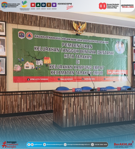 Pembentukan Kelurahan Tangguh Bencana (DESTANA) Kota Tarakan