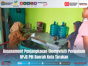 Assessment Penjangkauan Pengajuan BPJS PBI Daerah Kota Tarakan
