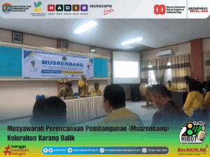 Dinsos PM Kota Tarakan Hadiri Musrenbang Kelurahan Karang Balik, Tarakan Barat